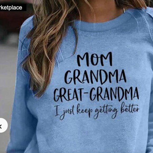 None Tops - NWT Sweatshirt MOM Grandma 👵🏻 Great Grandma Blue Large